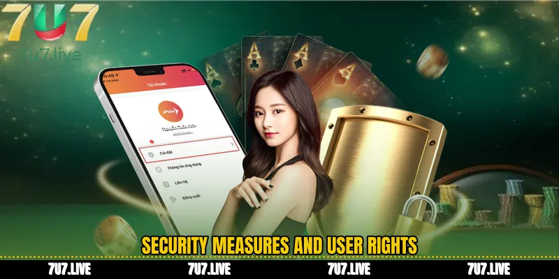 Security Measures and User Rights